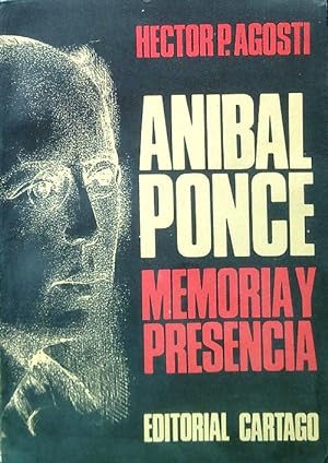 Anibal Ponce. Memoria y presencia