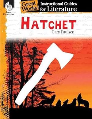 Imagen del vendedor de Hatchet: An Instructional Guide for Literature (Paperback) a la venta por CitiRetail