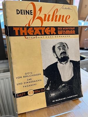 Deine Bühne. Theater der Werftstadt Wismar. Heft 1/2 1954/55. Götz von Berlichingen; Zar und Zimm...
