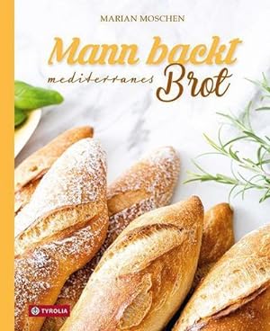 Bild des Verkufers fr Mann backt mediterranes Brot zum Verkauf von AHA-BUCH GmbH