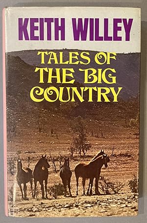 Imagen del vendedor de Tales of the Big Country a la venta por Elder Books