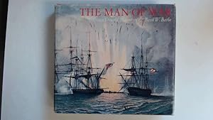 Seller image for Man-Of-War : a History of the Combat Vessel / by Donald MacIntyre and Basil W. Bathe. Pref. by Edward L. Beach for sale by Goldstone Rare Books