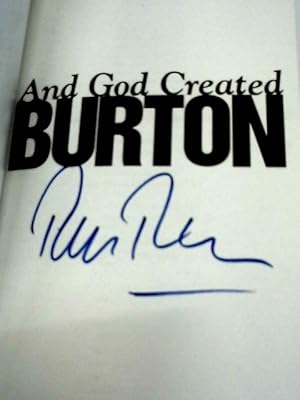 Imagen del vendedor de And God Created Burton a la venta por World of Rare Books