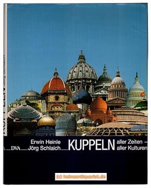 Seller image for Kuppeln aller Zeiten - aller Kulturen. for sale by Heinrich Heine Antiquariat oHG