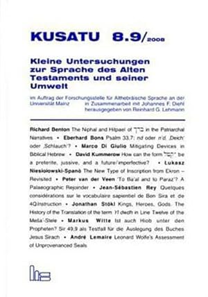 Bild des Verkufers fr KUSATU. Kleine Untersuchungen zur Sprache d. Alten Testaments und seiner Umwelt - Heft 8.9 / 2008 - Hrsg. von Reinhard G. Lehmann und Johannes F. Diehl zum Verkauf von CSG Onlinebuch GMBH