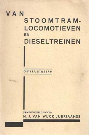 Bild des Verkufers fr Van stoomtramlocomotieven en dieseltreinen. Een beknopte en geillustreerde beschrijving van de Stoomtramlocomotieven, Electrische locomotieven, Locomotoren, Electrische rijtuigen en treinstellen, Verbrandingsmotorrijtuigen (waaronder de dieselelectrische treinstellen) der N. V. Nederlandsche Spoorwegen zum Verkauf von Bij tij en ontij ...