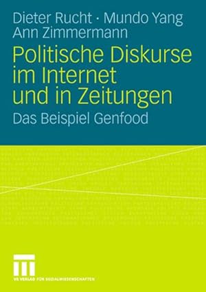 Seller image for Politische Diskurse im Internet und in Zeitungen : das Beispiel Genfood for sale by CSG Onlinebuch GMBH