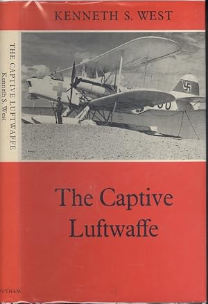 The Captive Luftwaffe