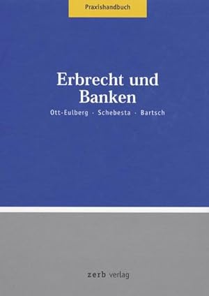 Image du vendeur pour Erbrecht und Banken mis en vente par CSG Onlinebuch GMBH