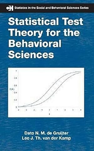 Image du vendeur pour Statistical test theory for the behavioral sciences mis en vente par CSG Onlinebuch GMBH