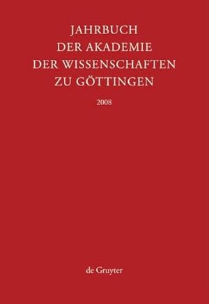 Image du vendeur pour Jahrbuch der Akademie der Wissenschaften zu Gttingen, 2008 mis en vente par CSG Onlinebuch GMBH