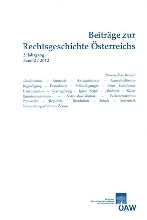 Immagine del venditore per Beitrge zur Rechtsgeschichte sterreichs 2. Jahrgang, Band 2/2012 venduto da CSG Onlinebuch GMBH