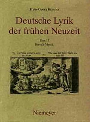 Bild des Verkufers fr Deutsche Lyrik der frhen Neuzeit; Band 3: Barock-Mystik zum Verkauf von CSG Onlinebuch GMBH