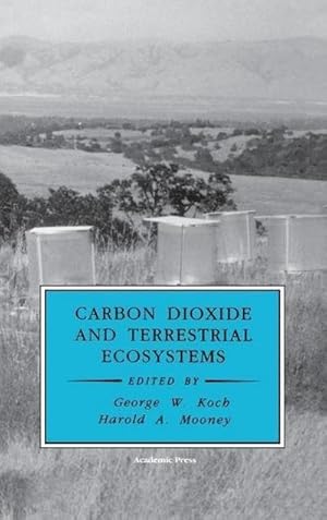 Immagine del venditore per Carbon dioxide and terrestrial ecosystems venduto da CSG Onlinebuch GMBH