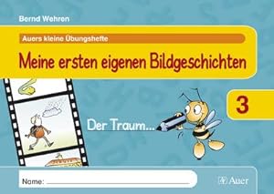Seller image for Meine ersten eigenen Bildgeschichten : 3. Klasse. for sale by CSG Onlinebuch GMBH