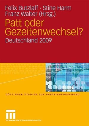Bild des Verkufers fr Patt oder Gezeitenwechsel? : Deutschland 2009 zum Verkauf von CSG Onlinebuch GMBH