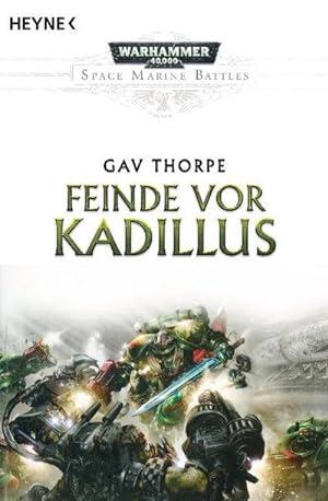 Bild des Verkufers fr Feinde vor Kadillus: Warhammer-40,000-Roman zum Verkauf von CSG Onlinebuch GMBH