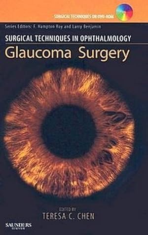Bild des Verkufers fr Glaucoma Surgery [With DVD]: Surgical Techniques in Ophthalmology zum Verkauf von CSG Onlinebuch GMBH