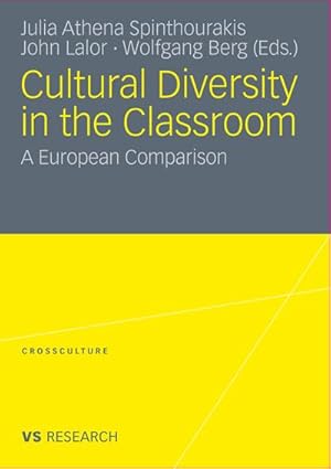 Bild des Verkufers fr Cultural diversity in the classroom : a European comparison zum Verkauf von CSG Onlinebuch GMBH