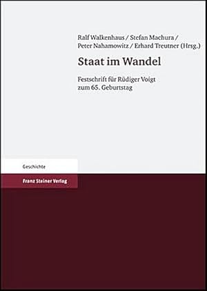 Imagen del vendedor de Staat im Wandel : Festschrift fr Rdiger Voigt zum 65. Geburtstag a la venta por CSG Onlinebuch GMBH