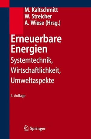 Bild des Verkufers fr Erneuerbare Energien: Systemtechnik, Wirtschaftlichkeit, Umweltaspekte zum Verkauf von CSG Onlinebuch GMBH