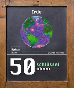Bild des Verkufers fr 50 Schlsselideen Erde zum Verkauf von CSG Onlinebuch GMBH