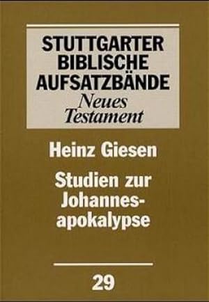 Imagen del vendedor de Studien zur Johannesapokalypse (Stuttgarter Biblische Aufsatzbnde, Neues Testament, Bd.29) a la venta por CSG Onlinebuch GMBH