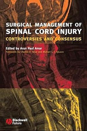 Bild des Verkufers fr Surgical Management of Spinal Cord Injury, zum Verkauf von CSG Onlinebuch GMBH