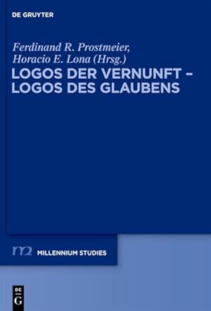 Bild des Verkufers fr Logos der Vernunft - Logos des Glaubens : (Millennium-Studien / Millennium Studies, 31) zum Verkauf von CSG Onlinebuch GMBH