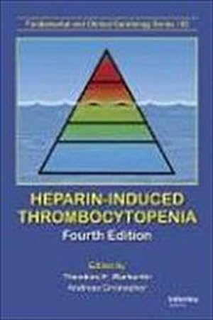 Bild des Verkufers fr Heparin-Induced Thrombocytopenia, zum Verkauf von CSG Onlinebuch GMBH