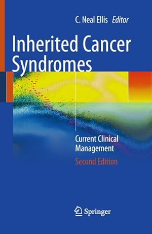 Imagen del vendedor de Inherited Cancer Syndromes : Current Clinical Management. a la venta por CSG Onlinebuch GMBH