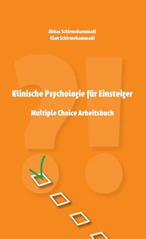 Bild des Verkufers fr Klinische Psychologie fr Einsteiger - Multiple Choice Arbeitsbuch zum Verkauf von CSG Onlinebuch GMBH