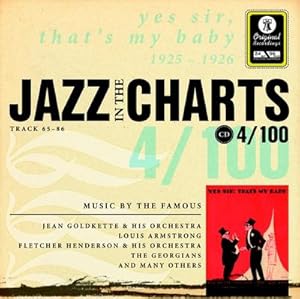 Bild des Verkufers fr Jazz in the Charts 4. Yes Sir, that's my baby 1925 - 1926,, zum Verkauf von CSG Onlinebuch GMBH