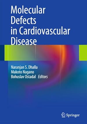 Bild des Verkufers fr Molecular Defects in Heart Disease. zum Verkauf von CSG Onlinebuch GMBH