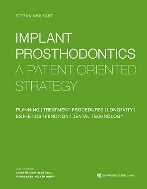 Seller image for Implant Prosthodontics: A Patient-Oriented Strategy for sale by CSG Onlinebuch GMBH