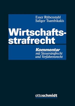 Bild des Verkufers fr Wirtschaftsstrafrecht: Kommentar mit Steuerstrafrecht und Verfahrensrecht zum Verkauf von CSG Onlinebuch GMBH