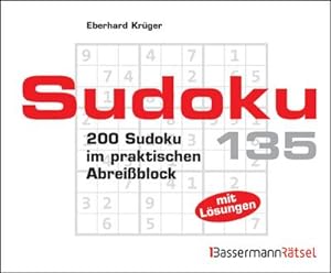 Bild des Verkufers fr Sudoku Block 135: 200 Sudoku im praktischen Abreiblock zum Verkauf von CSG Onlinebuch GMBH