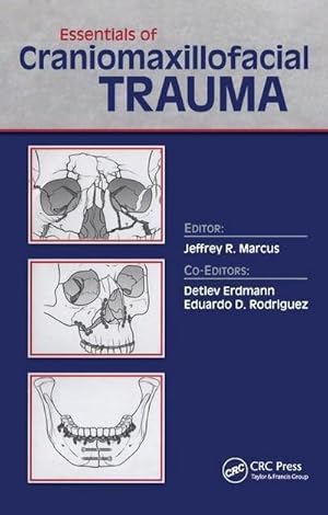 Imagen del vendedor de Essentials of Craniomacillofacial Trauma, a la venta por CSG Onlinebuch GMBH