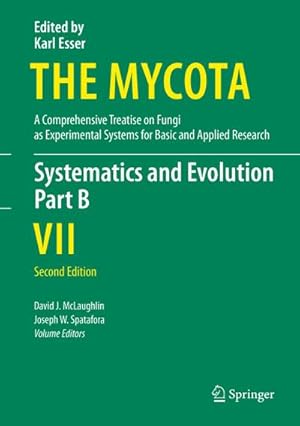 Imagen del vendedor de Systematics and Evolution: Part B (The Mycota) a la venta por CSG Onlinebuch GMBH