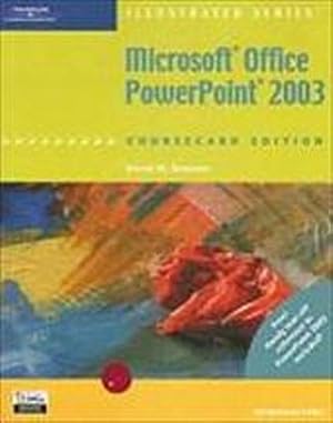 Seller image for Microsoft Office PowerPoint 2003: Illustrated, Coursecard Edition, Introductory (Illustrated (Thompson Learning)) for sale by CSG Onlinebuch GMBH