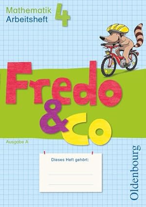 Seller image for Fredo - Mathematik - Ausgabe A fr alle Bundeslnder (auer Bayern) - Bisherige Ausgabe: 4. Schuljahr - Arbeitsheft for sale by CSG Onlinebuch GMBH