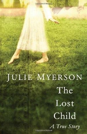 Seller image for The Lost Child for sale by WeBuyBooks