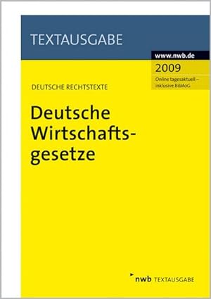 Bild des Verkufers fr Deutsche Wirtschaftsgesetze 2009 zum Verkauf von CSG Onlinebuch GMBH