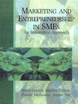 Immagine del venditore per Marketing and Entrepreneurship in SME's: An Innovative Approach venduto da CSG Onlinebuch GMBH