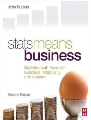 Bild des Verkufers fr Stats Means Business 2nd edition [Paperback] [2010] Buglear, John zum Verkauf von CSG Onlinebuch GMBH
