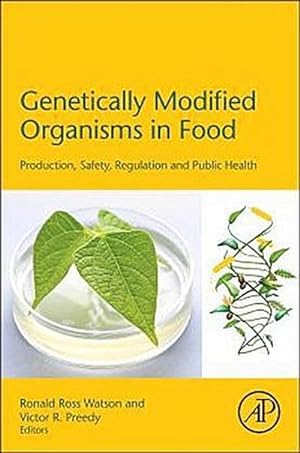 Bild des Verkufers fr Genetically Modified Organisms in Food zum Verkauf von CSG Onlinebuch GMBH