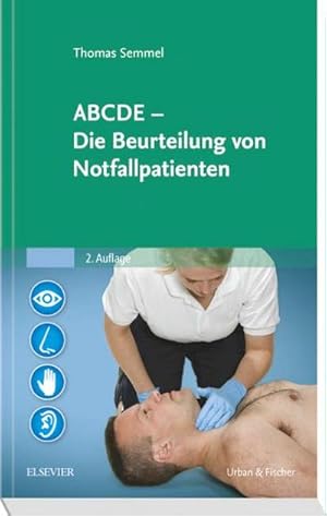 Seller image for ABCDE - die Beurteilung von Notfallpatienten. for sale by CSG Onlinebuch GMBH