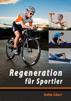 Bild des Verkufers fr Regeneration fr Sportler zum Verkauf von CSG Onlinebuch GMBH