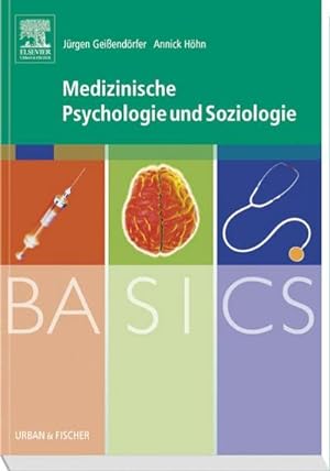 Seller image for BASICS Medizinische Psychologie und Soziologie for sale by CSG Onlinebuch GMBH