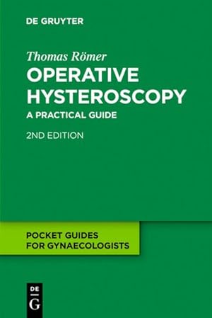 Bild des Verkufers fr Operative hysteroscopy : a practical guide. zum Verkauf von CSG Onlinebuch GMBH